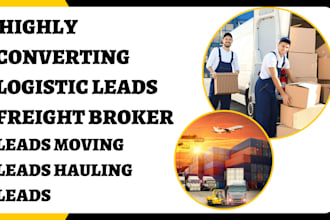 generate logistic leads freight broker leads moving leads hauling leads