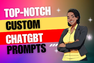 improve or create custom chat gbt prompts