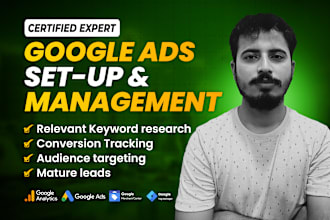 setup and manage google ads PPC campaign also audit and boost sales