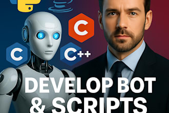 develop python bots, automation scripts, and debug java or c and  cpp code