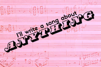 write a song about anything you want