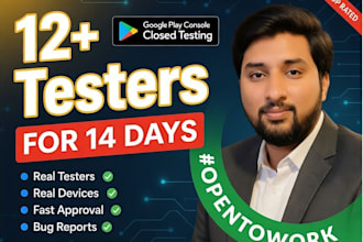 provide 12 tester google play testers android app testing beta testing