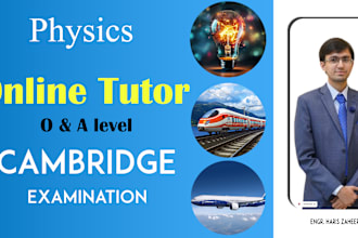 be your physics tutor of cambridge studies including lessons and assignments