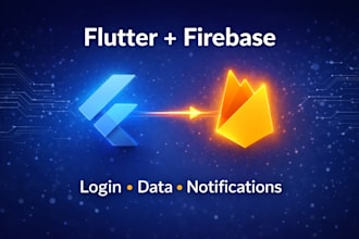 do complete flutter mobile app with firebase backend