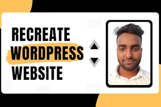 be your website maker and recreate website professionally