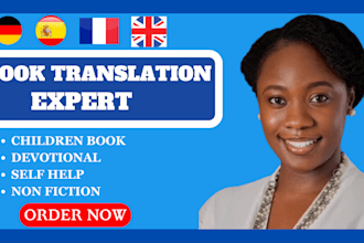 translate your book, novel, documents to french, spanish, german, english