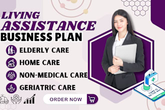develop a business plan for home care, elderly care, or child care services
