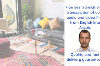 translate and transcribe audio and video files from eng into arabic