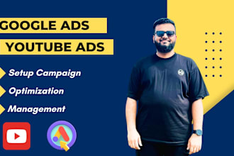 setup and manage your google ads campaign and youtube ads campaign