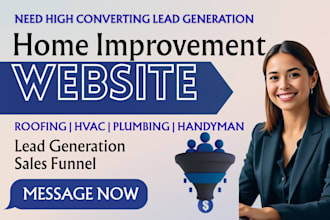 build converting roofing, hvac, handyman website, home improvement sales funnel