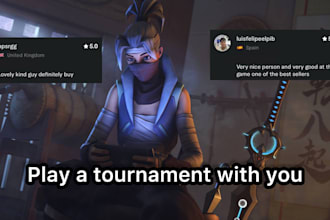 play a tournament with you