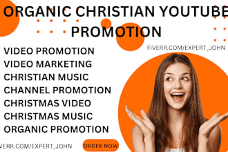 do christian, gospel youtube video promotion