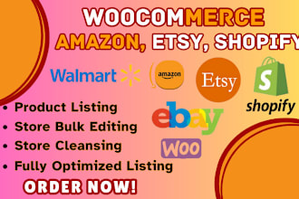 manage, add, upload or list products to ebay, esty walmart, shopify or amazon VA