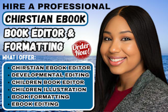 christian book editing, developmental book editor, book formatting proofreading