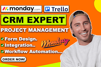 setup standard workflow automation, mondaycrm,  monday form, trello, import lead