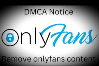 remove your leaked content onlyfans under dmca
