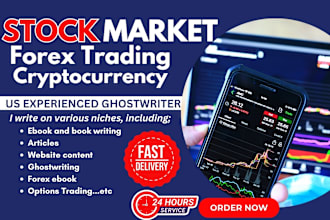 write stock market, forex trading, crypto, ebook writer, online course, stocks