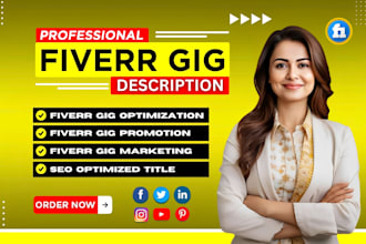 write SEO optimized fiverr gig description, fiverr gig title, profile, gig image