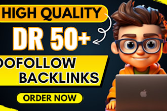 create white hat DR 50 dofollow seo backlinks for top ranking