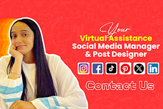 be your virtual assistant, social media manager and post designer