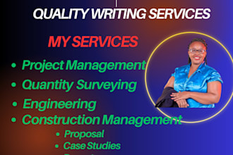 do reports, construction management, quantity surveying assignments