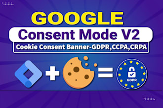 setup google consent mode v2 with cookie consent banner, gdpr complianc with GTM