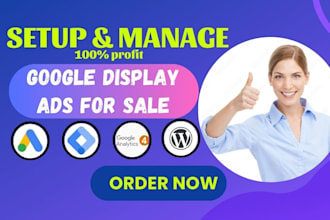 setup google ads PPC, search ads, display ads campaign