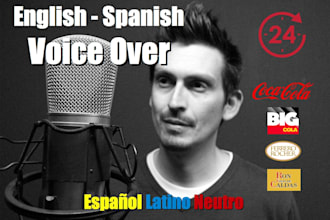 record a voice over with a neutral latin american accent in less than 24 hours