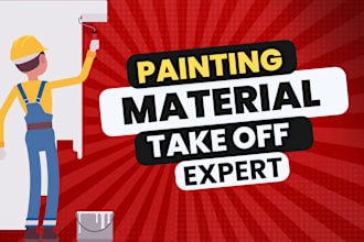 do detail painting material take offs and estimation