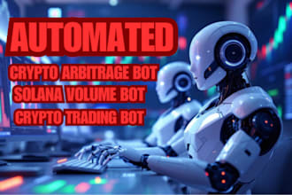 build solana trading bot, crypto arbitrage bot, spot trading, solana volume bot