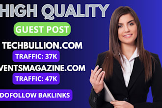 do guest post on techbullion, ventsmagazine