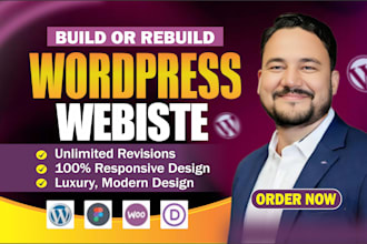 bulid or rebuild premium luxury, modern wordpress website design, development