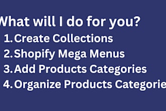 create collections, add categories, mega menus and organize categories
