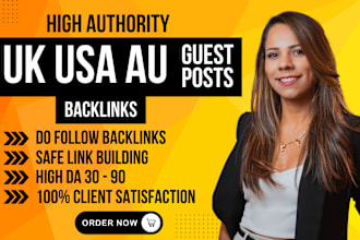 publish uk usa guest post on high da blogs, uk guest post, usa guest post