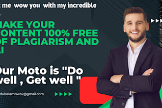 proofread, edit and  humanize your ai or web content expertly