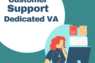 be your customer support and virtual assistant