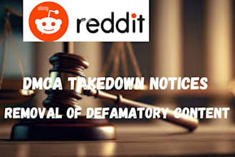 remove infringing,defaming,leaked,illegal,pirated content from reddit under dmca