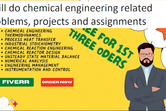 do chemical engineering related problems, projects and assignments