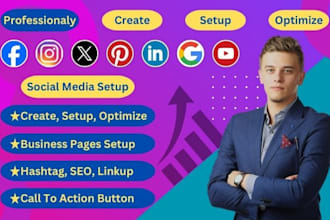 create setup and optimize all social media pages for your business