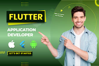 do flutter app development as andriod and ios flutter mobile app developer