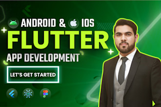 do flutter app development as andriod and ios flutter mobile app developer