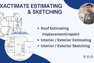 do roof xactimate estimation and sketching