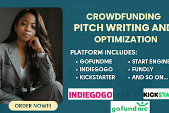 write gofundme kickstarter indiegogo fundraising crowdfunding campaign pitch