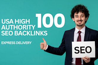 do 100 USA backlinks , high authority SEO services