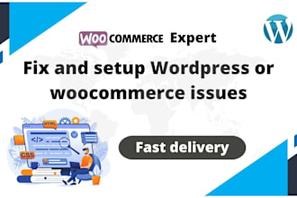fix wordpress or woocommerce issues and do woocommerce setup