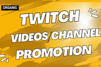do organic twitch channel promotion and bring twitch viewers