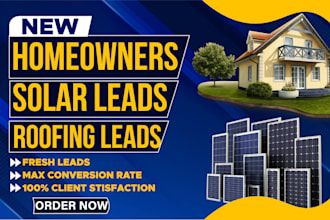 do fresh new homeowners solar leads and roofing leads through google map
