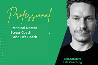 be your personal life coach