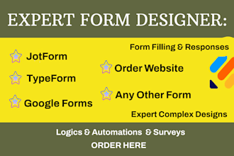 create or design jotform, typeform, online fillable pdf form, google form expert