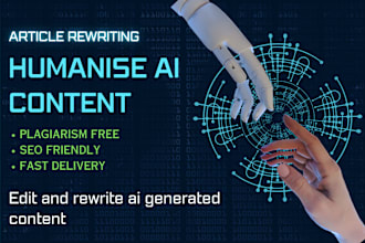 humanise chat gpt content, rewrite ai generated articles